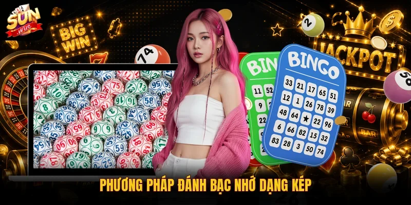 Phương pháp đánh bạc nhớ dạng kép