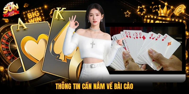 Thông tin cần nắm về bài cào
